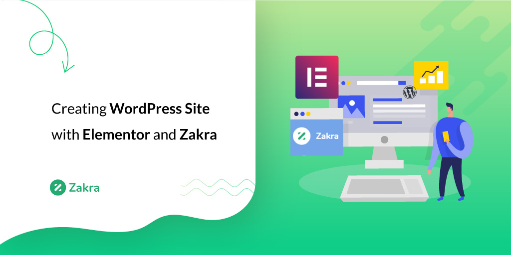How to Create a WordPress Website with Elementor and Zakra?