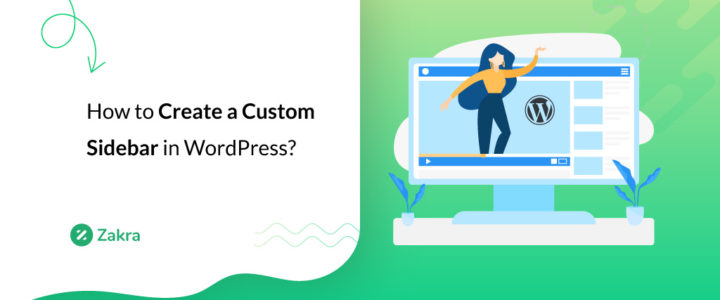 How to Create a Custom Sidebar in WordPress? (Beginner’s Guide)