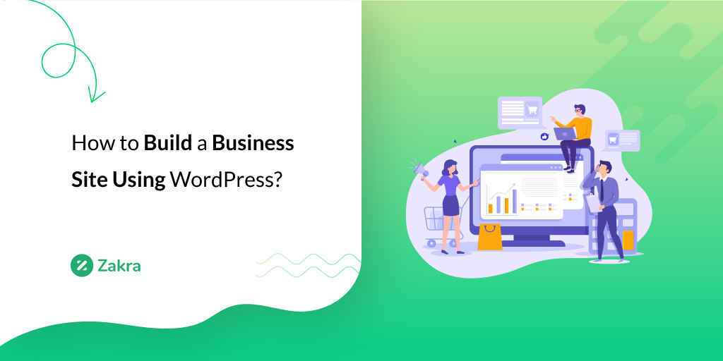 How to Build a Business Website In WordPress? (10 Simple Steps)