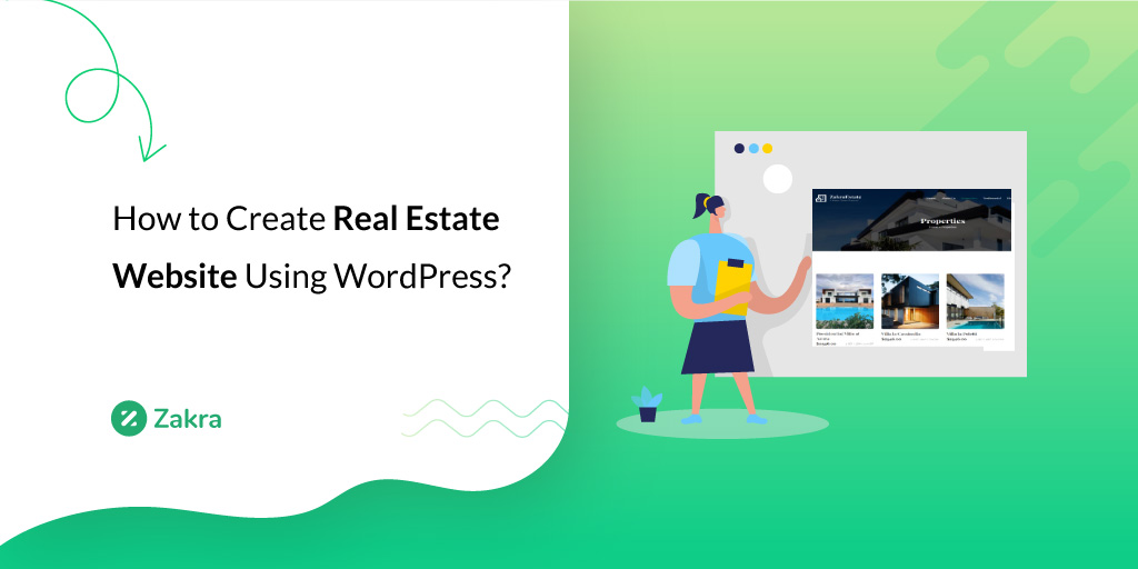 How to Create a Real Estate Website Using WordPress?