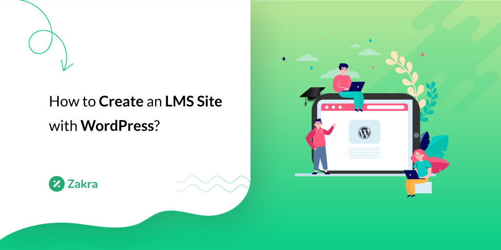 How to Create an LMS Site with WordPress