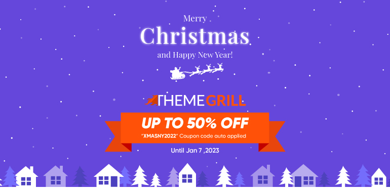 ThemeGrill Christmas Sale 2022