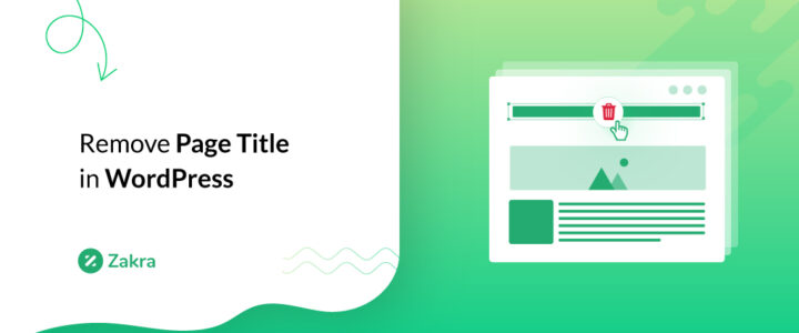 How to Remove Page Title in WordPress? (Beginner’s Guide 2023)  