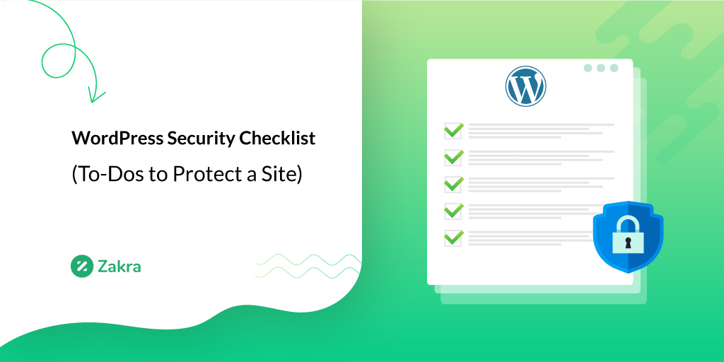 WordPress Security Checklist – 17 Ways to Protect Your Site  