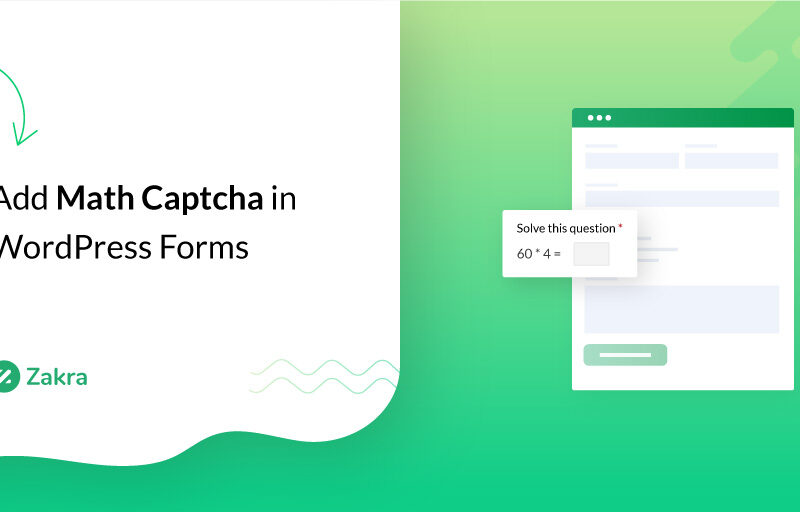 How to Use Math CAPTCHA in WordPress Contact Forms?  